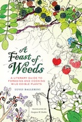 Cover: A Feast of Weeds - University of California Press