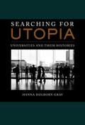 Cover: Searching for Utopia - University of California Press