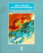 Cover: Waves, Tides and Shallow Water Processes - Butterworth-Heinemann