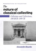 Cover: The Nature of Classical Collecting - Routledge