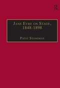 Cover: Jane Eyre on Stage, 1848-1898 - Routledge