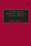 Cover: The Decorated Bindings in Marsh's Library, Dublin - Routledge