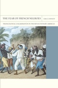 Cover: The Fear of French Negroes - University of California Press