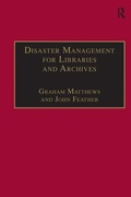 Cover: Disaster Management for Libraries and Archives - Routledge