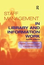 Cover: Staff Management in Library and Information Work - Routledge
