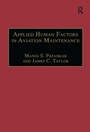 Cover: Applied Human Factors in Aviation Maintenance - Routledge