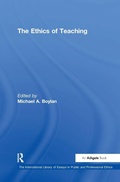 Cover: The Ethics of Teaching - Routledge