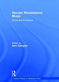 Enlarge image Cover: Secular Renaissance Music - Routledge