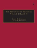 Cover: The Monument of Matrones Volume 2 (Lamp 4) - Routledge