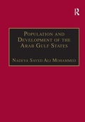Cover: Population and Development of the Arab Gulf States - Routledge