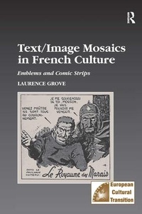 Enlarge image Cover: Text/Image Mosaics in French Culture - Routledge