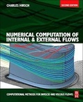 Cover: Numerical Computation of Internal and External Flows, Second Edition - Butterworth-Heinemann