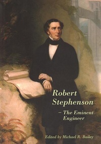 Enlarge image Cover: Robert Stephenson - The Eminent Engineer - Routledge