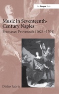 Cover: Music in Seventeenth-Century Naples - Routledge