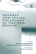 Cover: Poverty and Social Exclusion in the New Russia - Routledge
