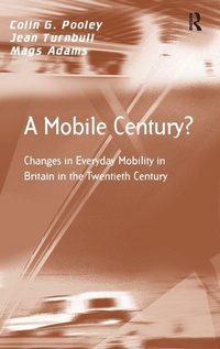 Bild: A Mobile Century? - Routledge