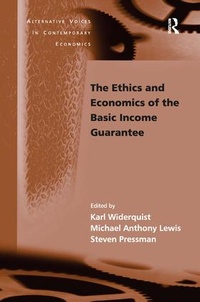Enlarge image Cover: The Ethics and Economics of the Basic Income Guarantee - Routledge