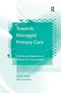 Cover: Towards Managed Primary Care - Routledge
