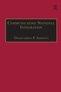 Cover: Communicating National Integration - Routledge
