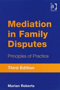 Abbildung von: Mediation in Family Disputes - Ashgate Publishing Limited