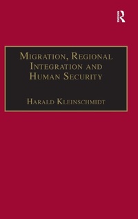 Enlarge image Cover: Migration, Regional Integration and Human Security - Routledge