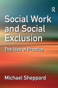 Enlarge image Cover: Social Work and Social Exclusion - Routledge
