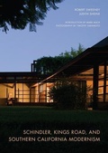 Cover: Schindler, Kings Road, and Southern California Modernism - University of California Press