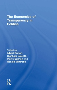 Enlarge image Cover: The Economics of Transparency in Politics - Routledge
