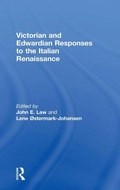 Cover: Victorian and Edwardian Responses to the Italian Renaissance - Routledge