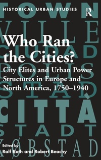 Enlarge image Cover: Who Ran the Cities? - Routledge