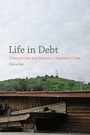 Cover: Life in Debt - University of California Press
