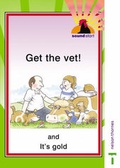 Cover: Sound Start Green Core - Get the Vet! and It's Gold! - Nelson Thornes Ltd
