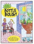 Cover: Bottle Biology - Kendall/Hunt Publishing Co ,U.S.