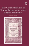 Bild: The Commodification of Textual Engagements in the English Renaissance - Routledge