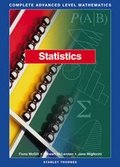 Cover: Complete Advanced Level Mathematics - Statistics Core Book - Nelson Thornes Ltd