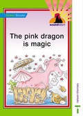 Cover: Sound Start Green Booster - The Pink Dragon is Magic - Nelson Thornes Ltd