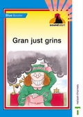 Cover: Sound Start Blue Booster - Gran Just Grins - Nelson Thornes Ltd