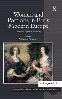 Abbildung von: Women and Portraits in Early Modern Europe - Routledge