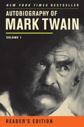 Cover: Autobiography of Mark Twain - University of California Press