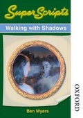 Cover: SuperScripts: Walking with Shadows - Nelson Thornes Ltd