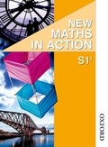 Cover: New Maths in Action S1/1 Pupil's Book - Nelson Thornes Ltd