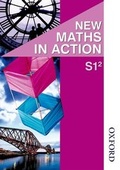 Cover: New Maths in Action S1/2 Pupil's Book - Nelson Thornes Ltd