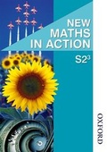 Cover: New Maths in Action S2/3 Pupil's Book - Nelson Thornes Ltd