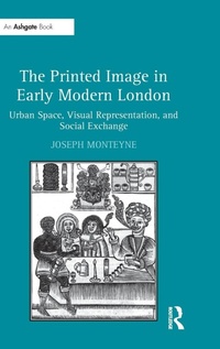 Enlarge image Cover: The Printed Image in Early Modern London - Routledge