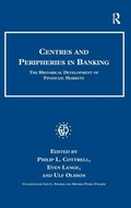 Cover: Centres and Peripheries in Banking - Routledge