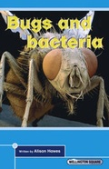 Cover: Wellington Square Think About it Bugs and Bacteria: Citizenship - Nelson Thornes Ltd