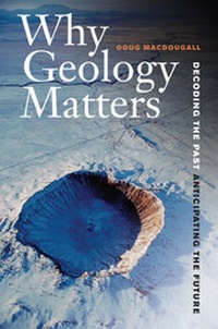 Bild vergrößern Bild: Why Geology Matters - University of California Press