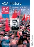 Cover: AQA History as: Unit 2 - the Impact of Stalin's Leadership in the USSR, 1924-1941: Student's Book - Nelson Thornes Ltd