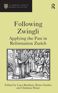 Enlarge image Cover: Following Zwingli - Routledge