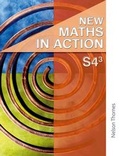 Cover: New Maths in Action S4/3 Student Book - Nelson Thornes Ltd